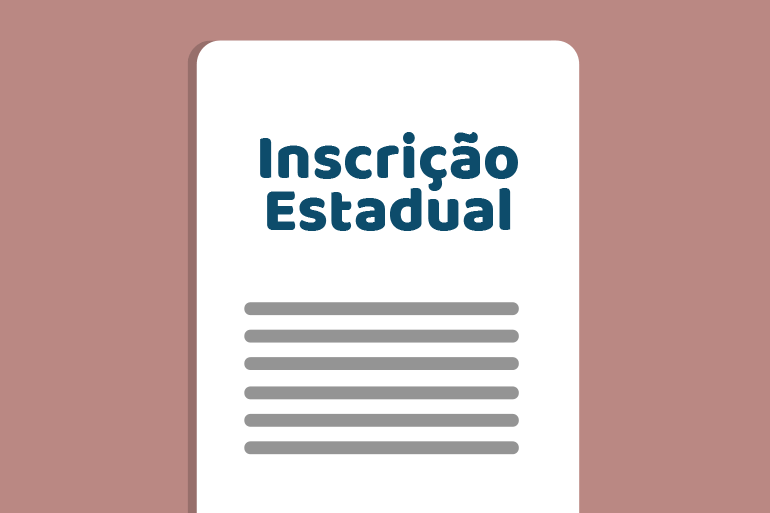 Entenda a Inscrição Estadual